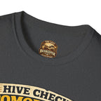 Bienenstock-Kontrolle morgen T-Shirt — Imker-Humor To-Do-Liste Tee