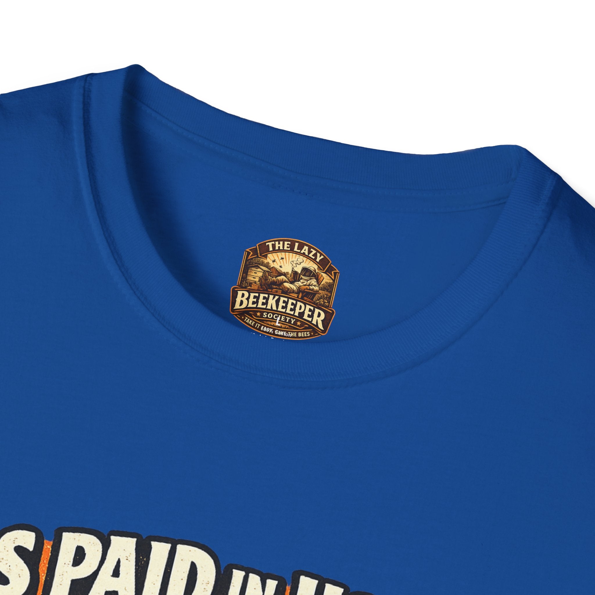Beekeeping T-Shirt — "Bees Paid in Honey" Vintage Check Design