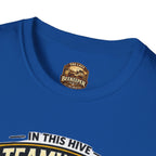 Teamwork Makes Honey T-Shirt — "In This Hive" Bee Graphic Tee
