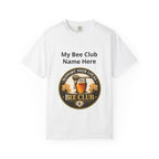 Bienenclub T-Shirt – Anpassbares „Support Your Local“ & Anti-Hustle Imker-Design