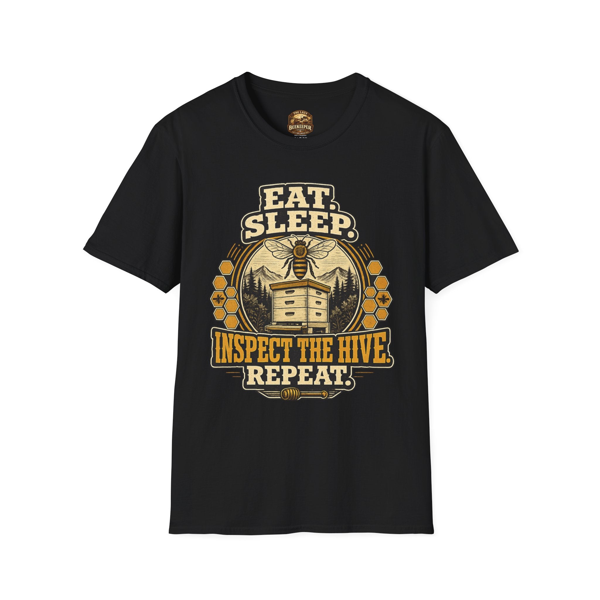 T-Shirt — "Eat. Sleep. Inspect the Hive. Repeat." Bee Keeper Graphic Tee