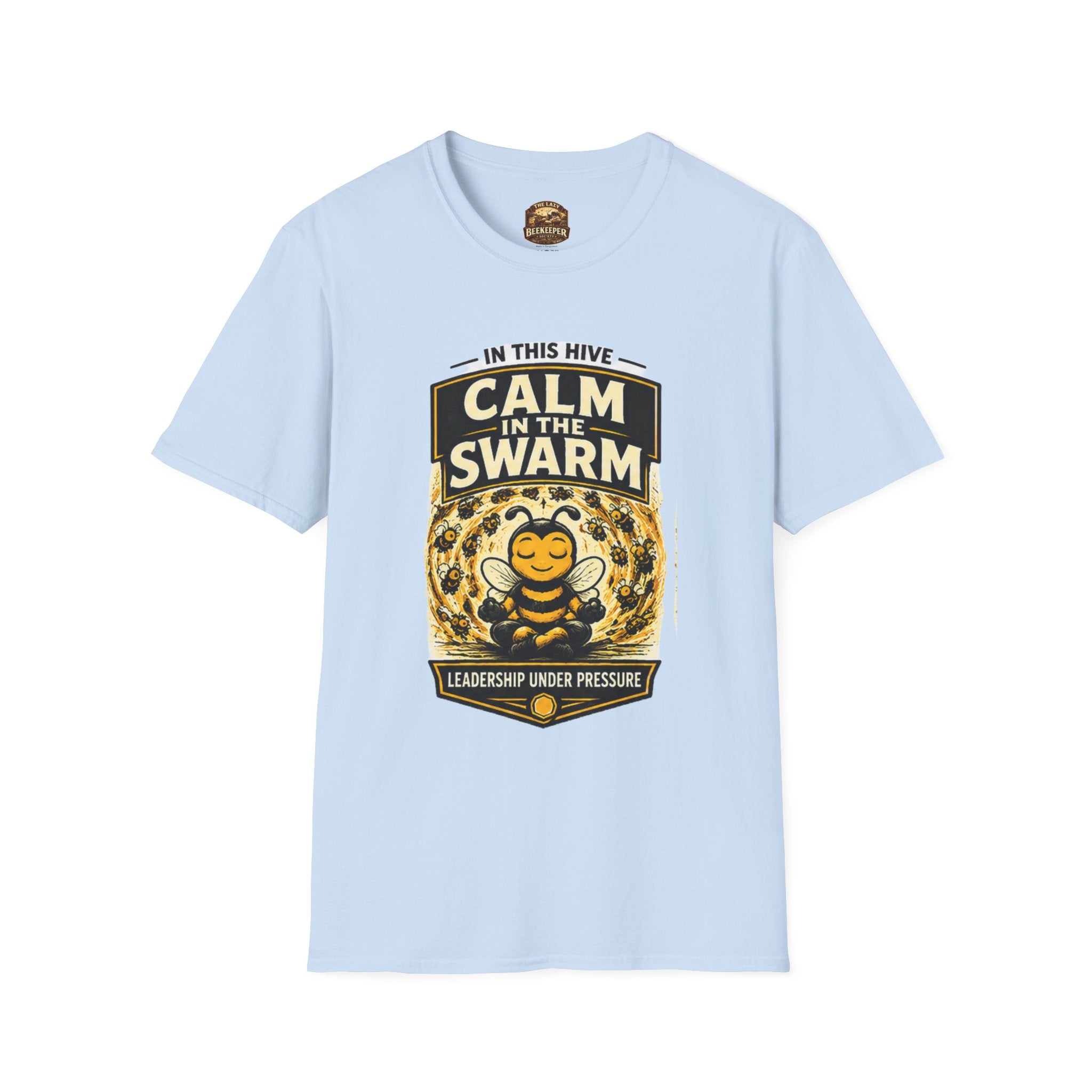Calm in the Swarm T-Shirt — Bee Hive Calmness Graphic Tee