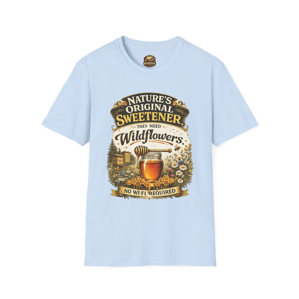 T-Shirt — „Natur purer Süßstoff – Sie brauchen Wildblumen“ Grafik-T-Shirt