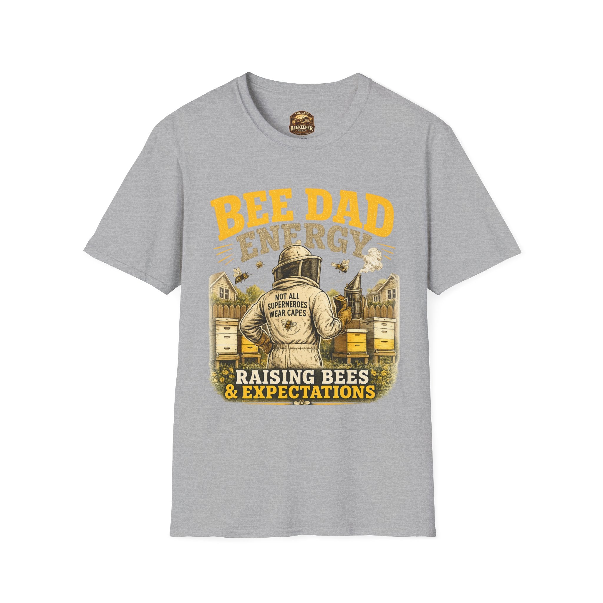Bee Dad Energy T-Shirt — Raising Bees & Expectations Dad Shirt
