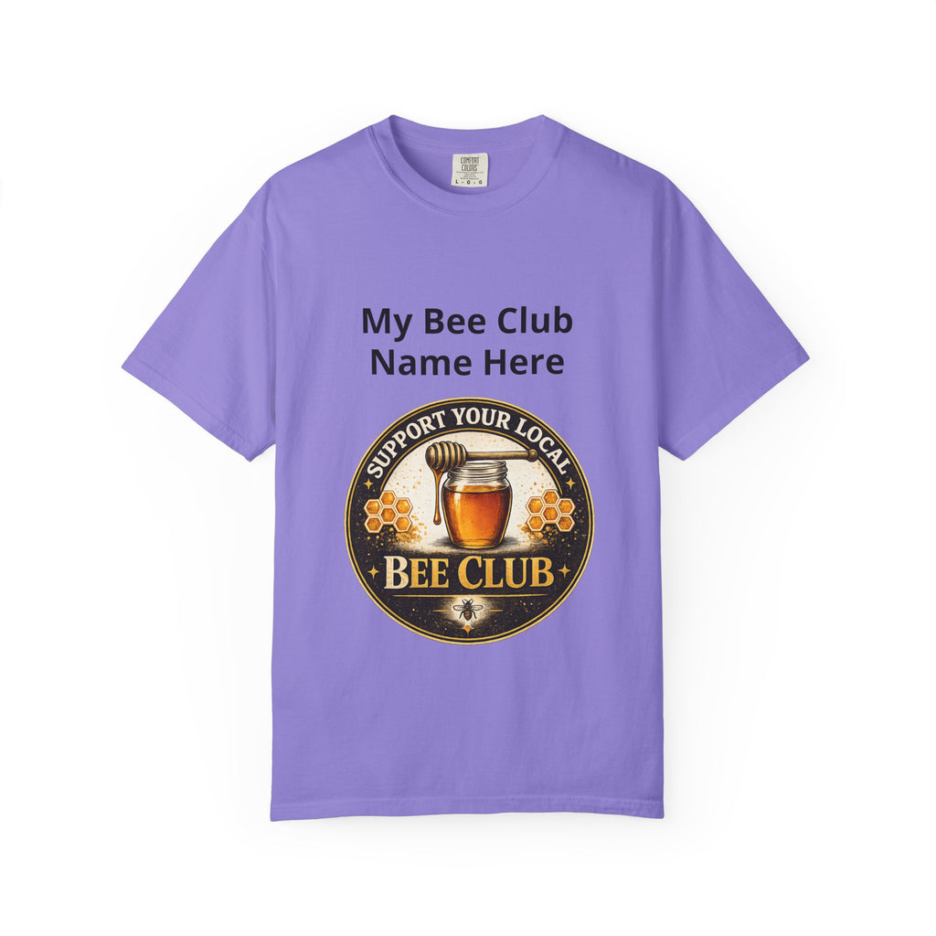 Bienenclub T-Shirt – Anpassbares „Support Your Local“ & Anti-Hustle Imker-Design
