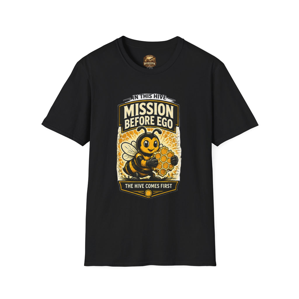 Mission Before Ego Bee T-Shirt