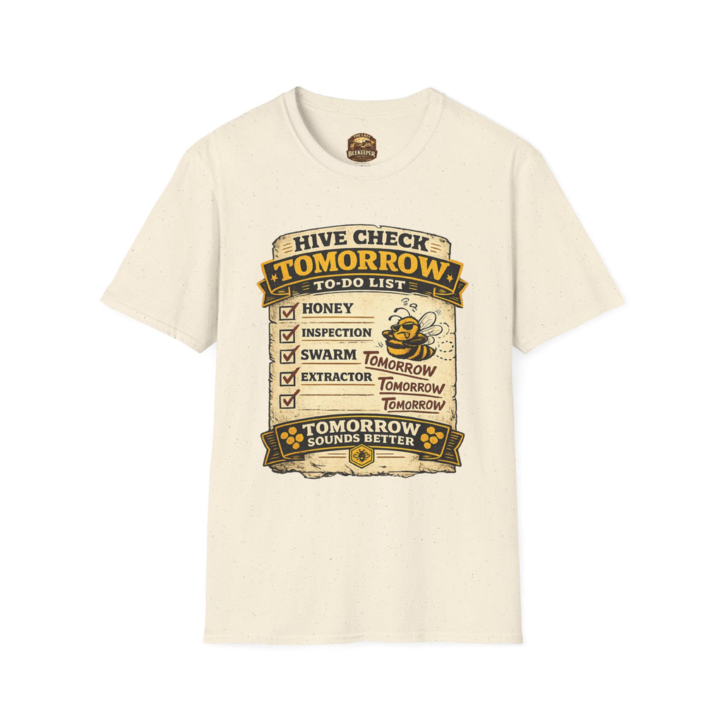 Bienenstock-Kontrolle morgen T-Shirt — Imker-Humor To-Do-Liste Tee