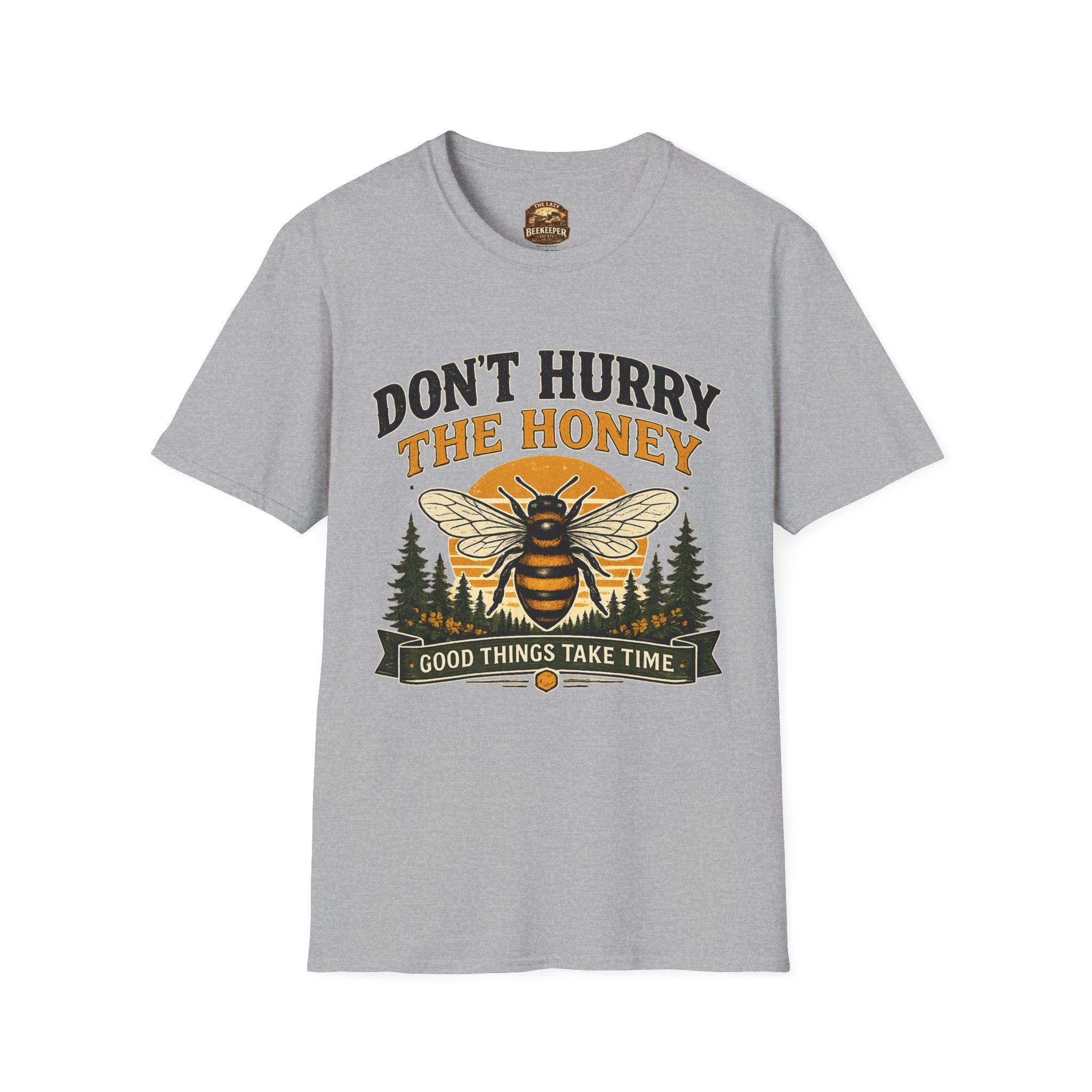 Don't Hurry The Honey T-Shirt — Retro Bee Graphic Tee (Good Things Take Time)