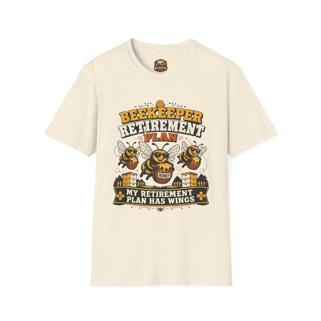 Beekeeper Retirement Plan T-Shirt — My Retirement Plan Has Wings