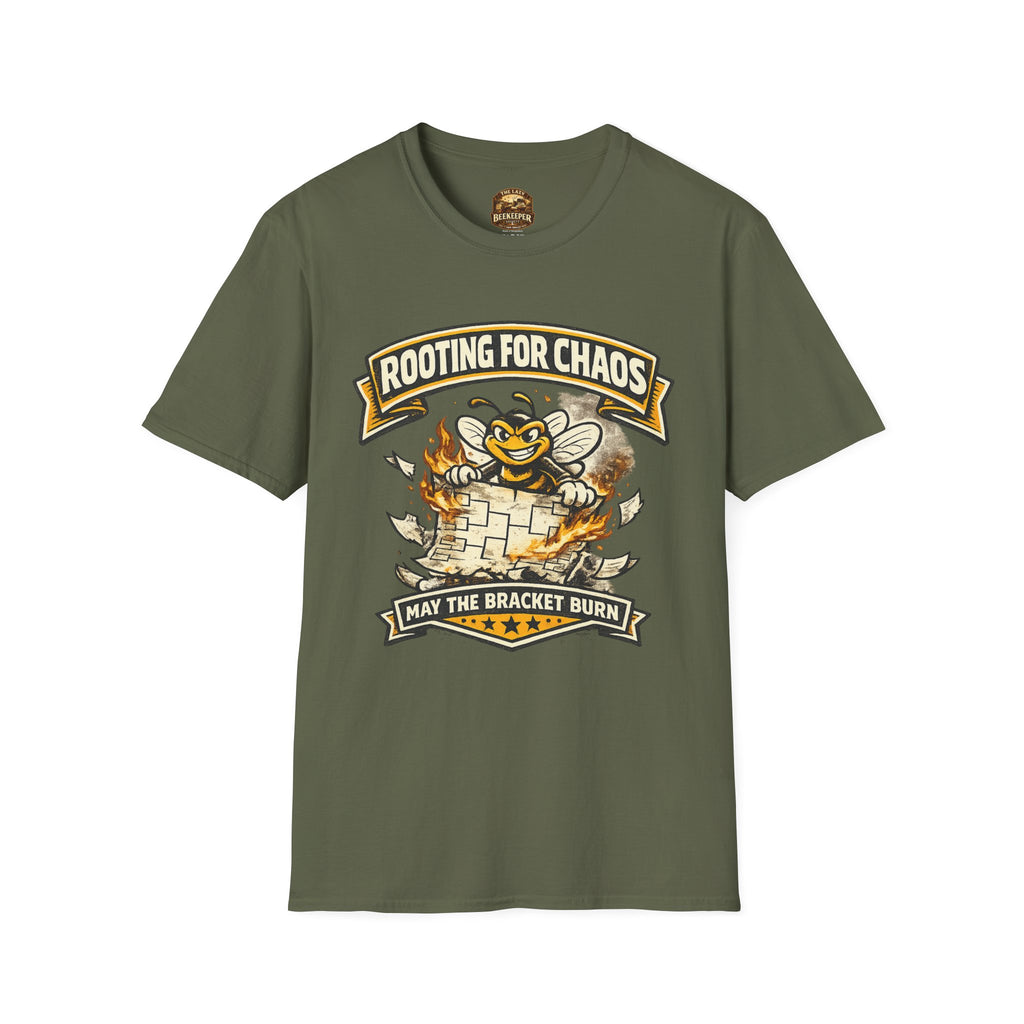 T-Shirt — "Rooting for Chaos" Bee Graphic Tee (That the Bracket Burn)