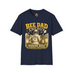Bee Dad Energy T-Shirt — Raising Bees & Expectations Dad Shirt