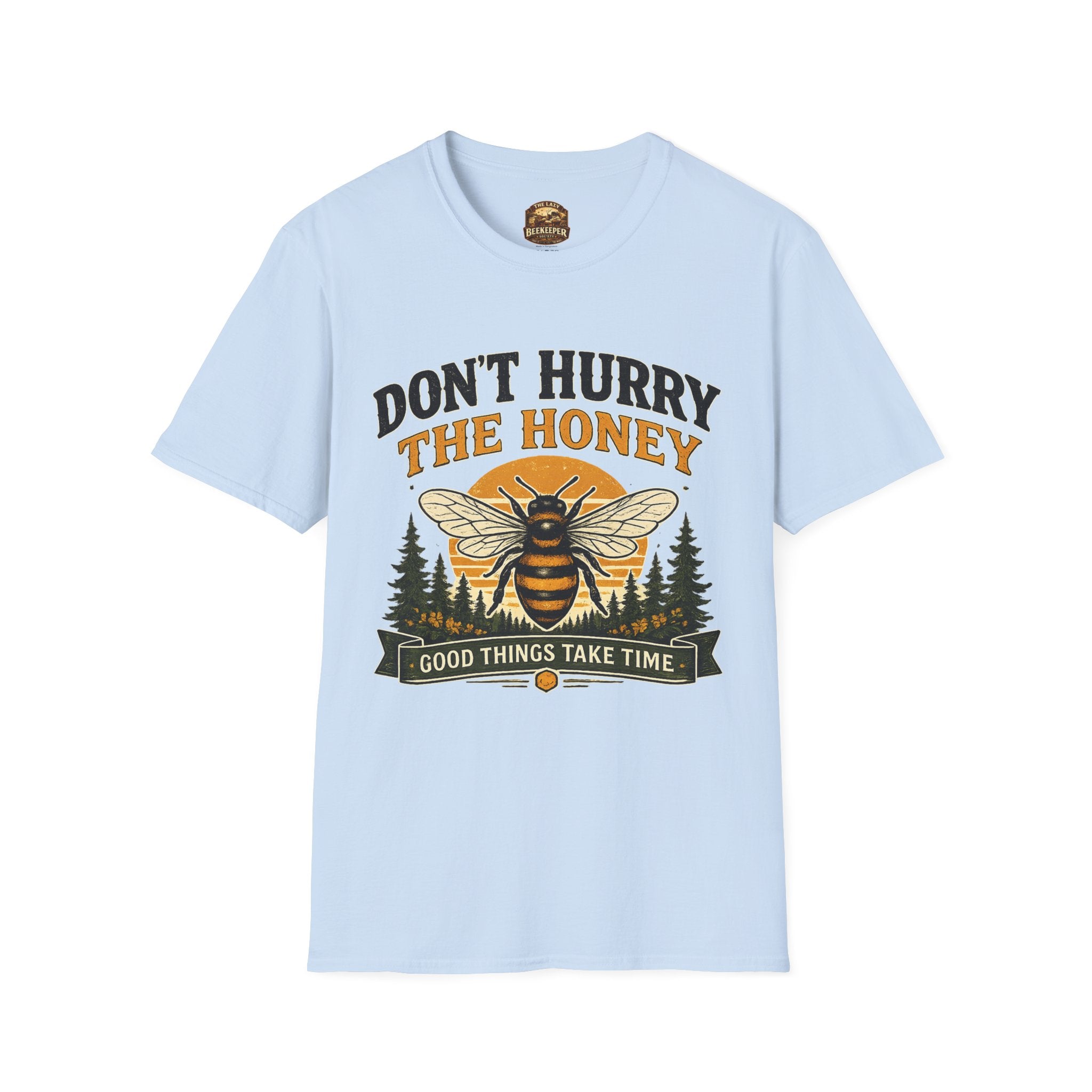 Don't Hurry The Honey T-Shirt — Retro Bee Graphic Tee (Good Things Take Time)