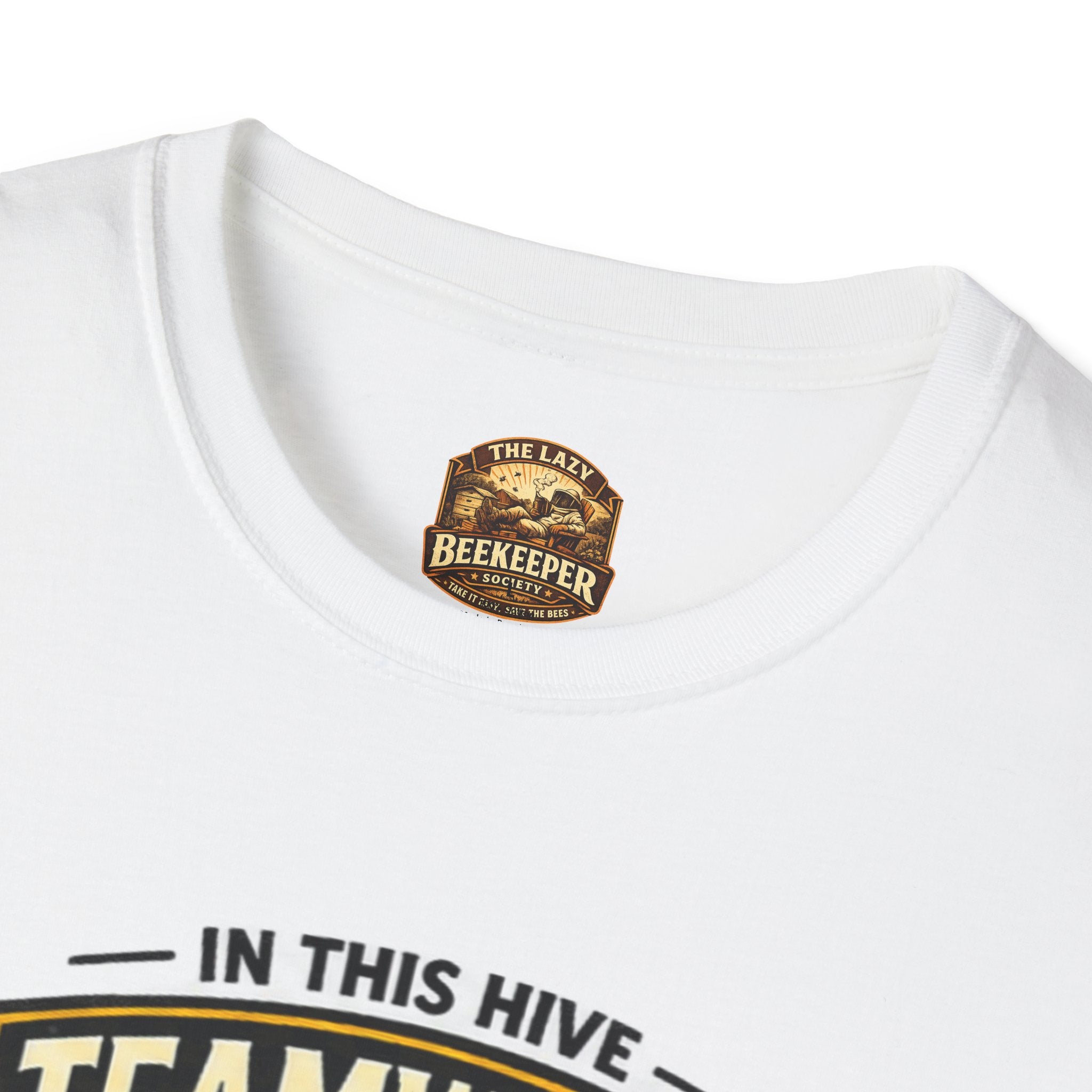Teamwork Makes Honey T-Shirt — "In This Hive" Bee Graphic Tee