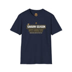 T-Shirt — “Swarm Season Isn’t Over Yet” Bee Graphic Tee