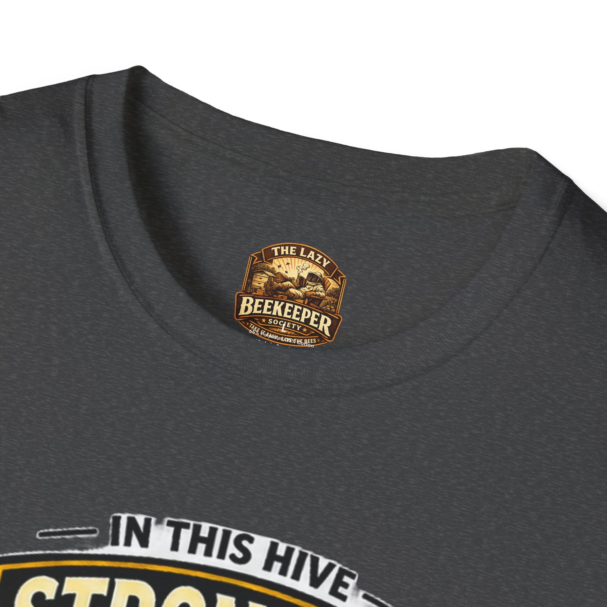 Stronger Together Bee T-Shirt — "In This Hive Every Bee Matters"
