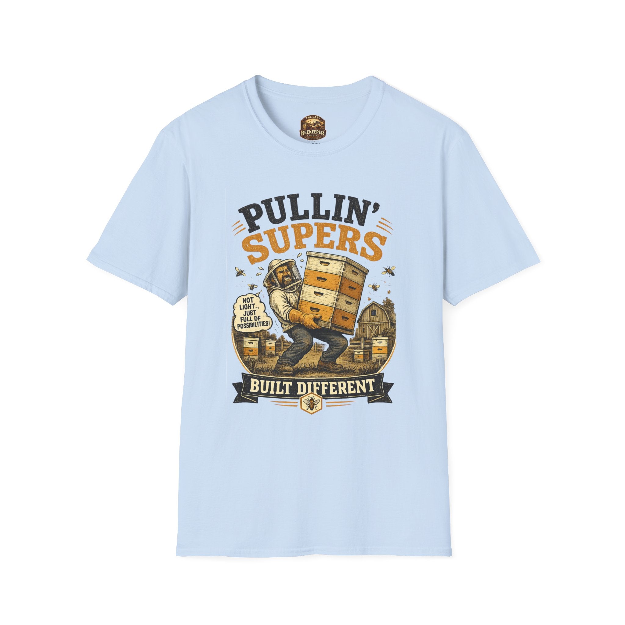 Pullin' Supers Imker-T-Shirt — Built Different
