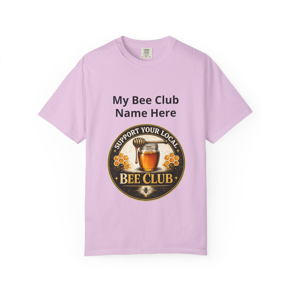 Bienenclub T-Shirt – Anpassbares „Support Your Local“ & Anti-Hustle Imker-Design