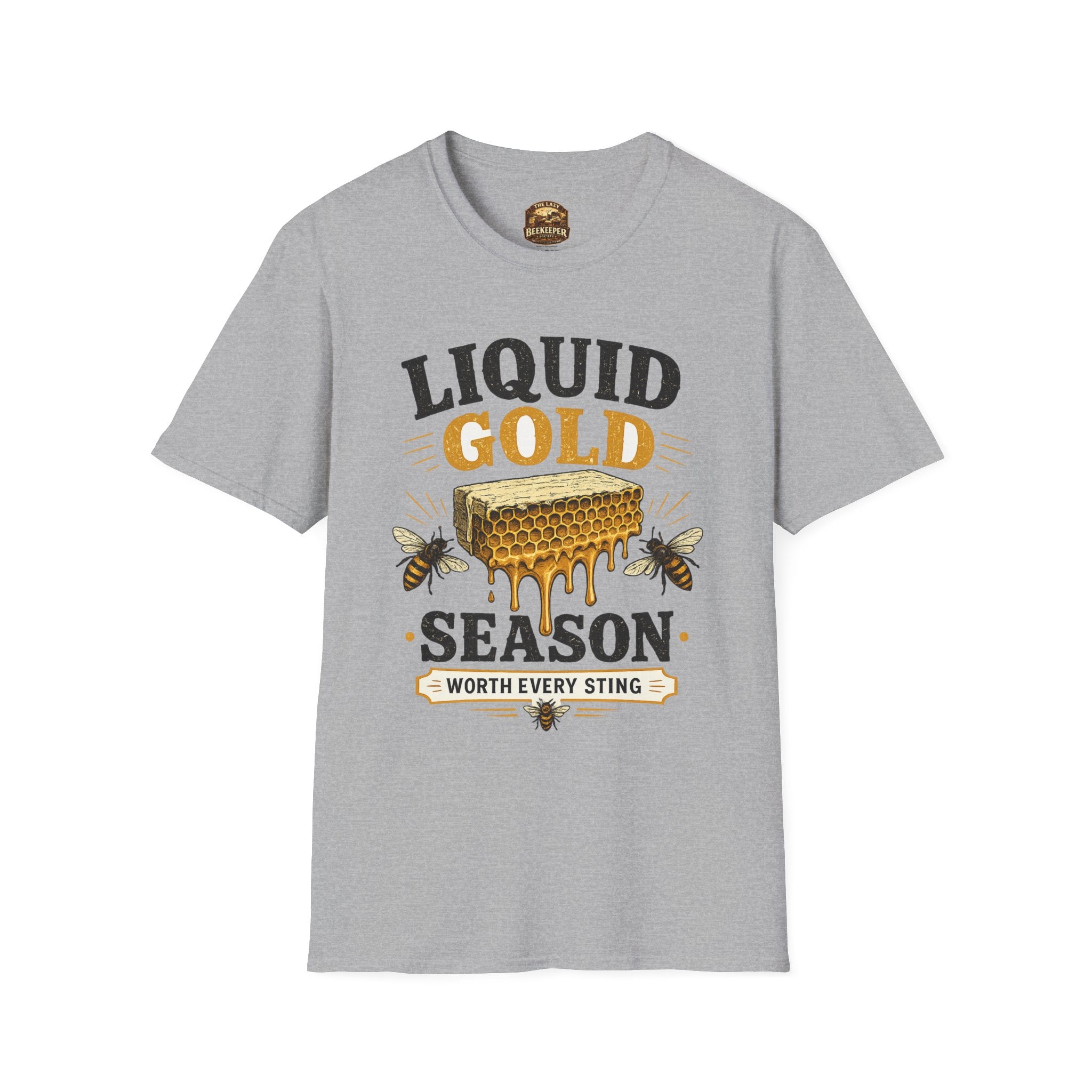 Liquid Gold Season T-Shirt — Honey Bee Beekeeper Shirt (Worth Every Sting)