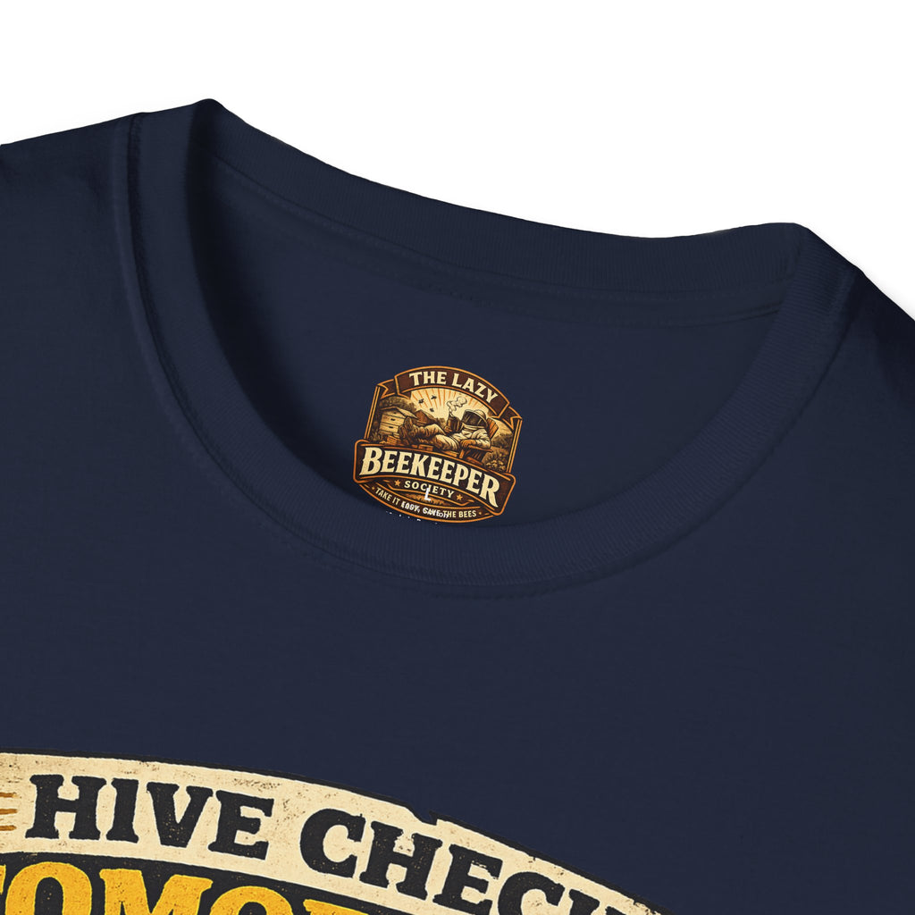 Bienenstock-Kontrolle morgen T-Shirt — Imker-Humor To-Do-Liste Tee