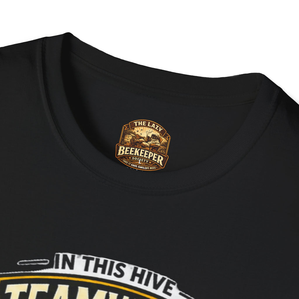 Teamwork Makes Honey T-Shirt — "In This Hive" Bee Graphic Tee