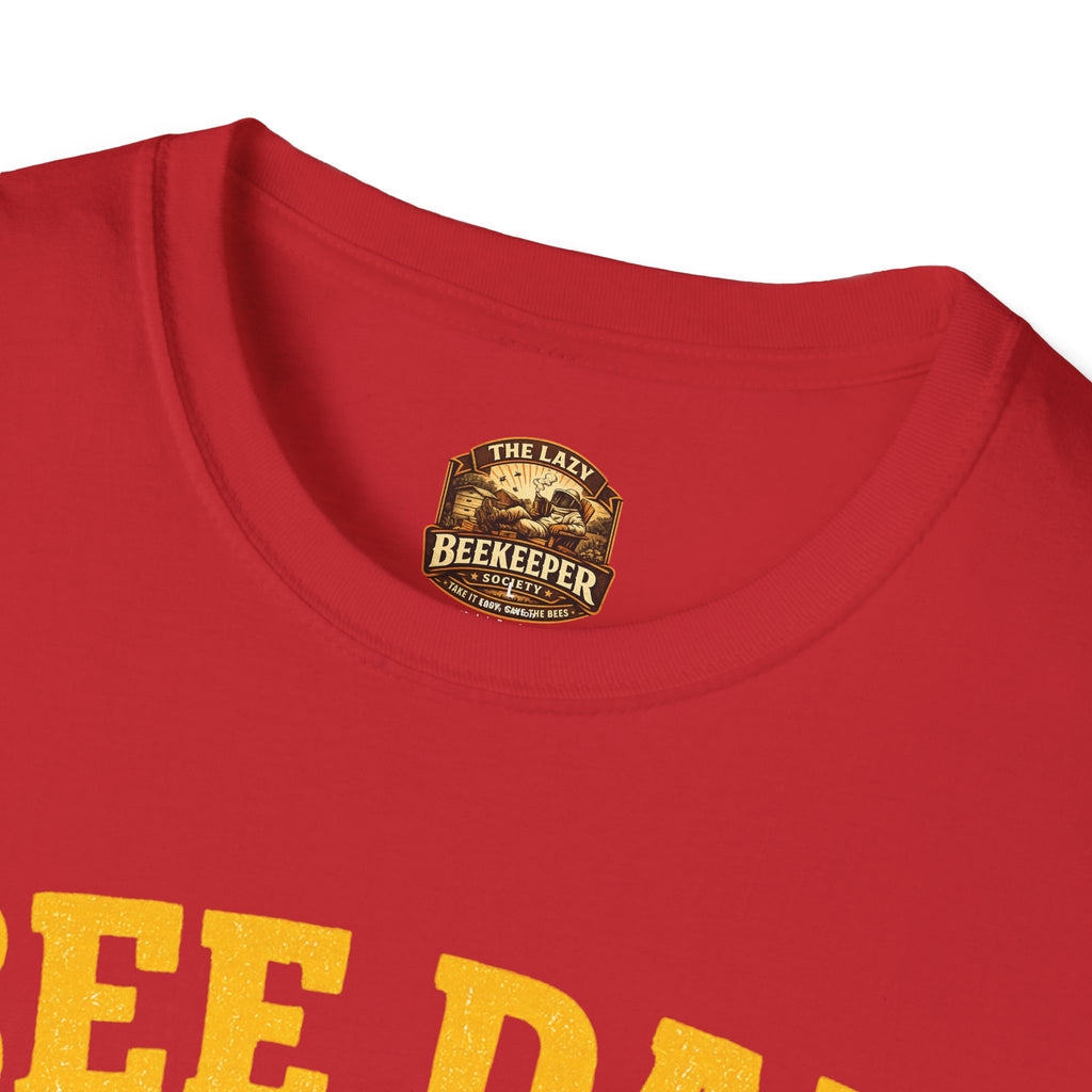 Bee Dad Energy T-Shirt — Raising Bees & Expectations Dad Shirt