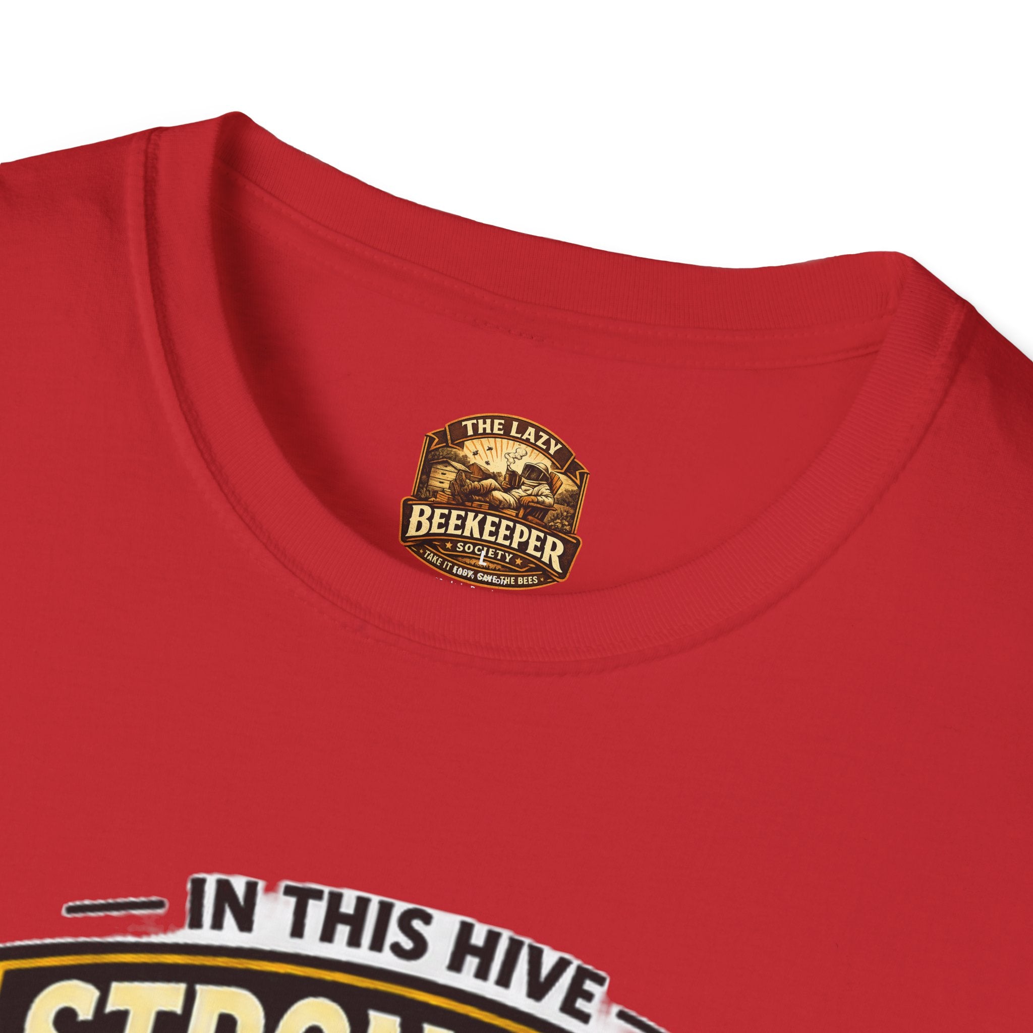 Stronger Together Bee T-Shirt — "In This Hive Every Bee Matters"