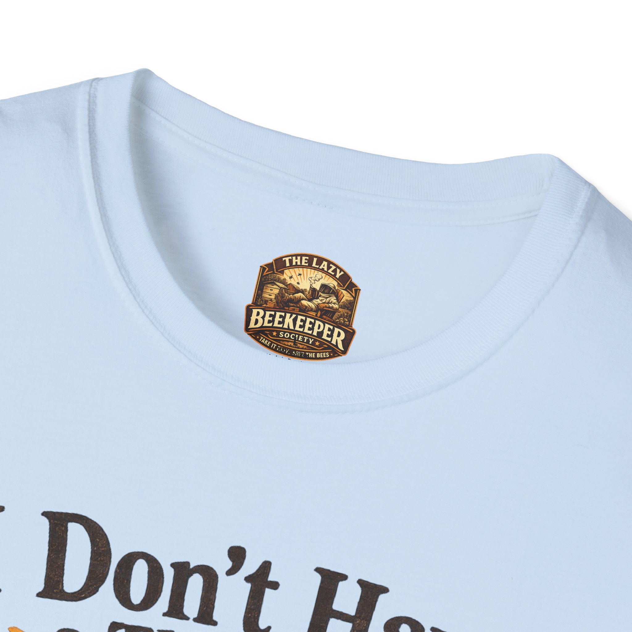 I Don't Have a Therapist I Have a Hive T-Shirt — Bee Lover Beekeeping Graphic Tee