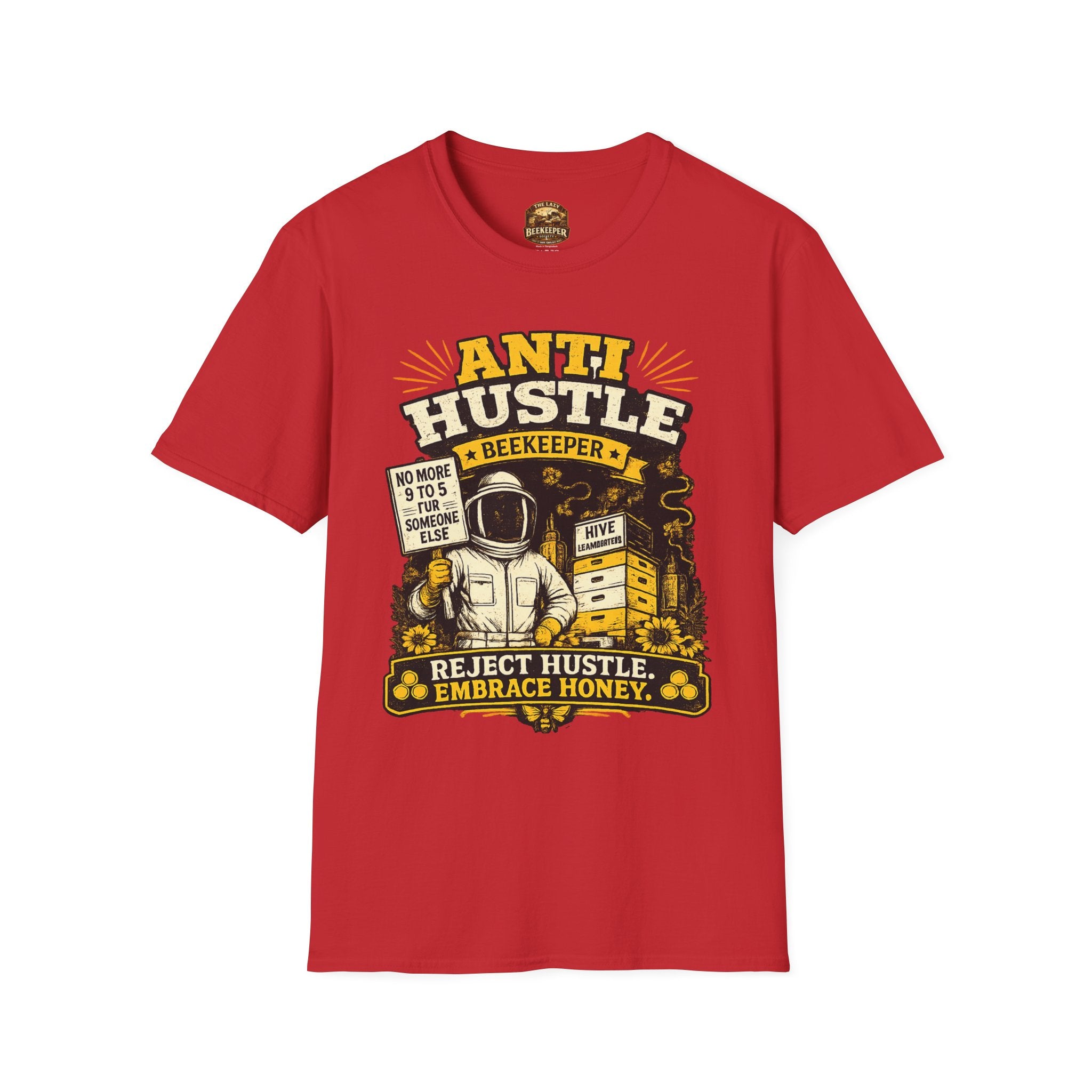 Anti-Hustle Imker T-Shirt – Schluss mit dem Stress, her mit dem Honig Grafik-T-Shirt