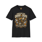Group of Death Survivor T-Shirt — 'Survived the Group of Death' Soccer Tournament Shirt