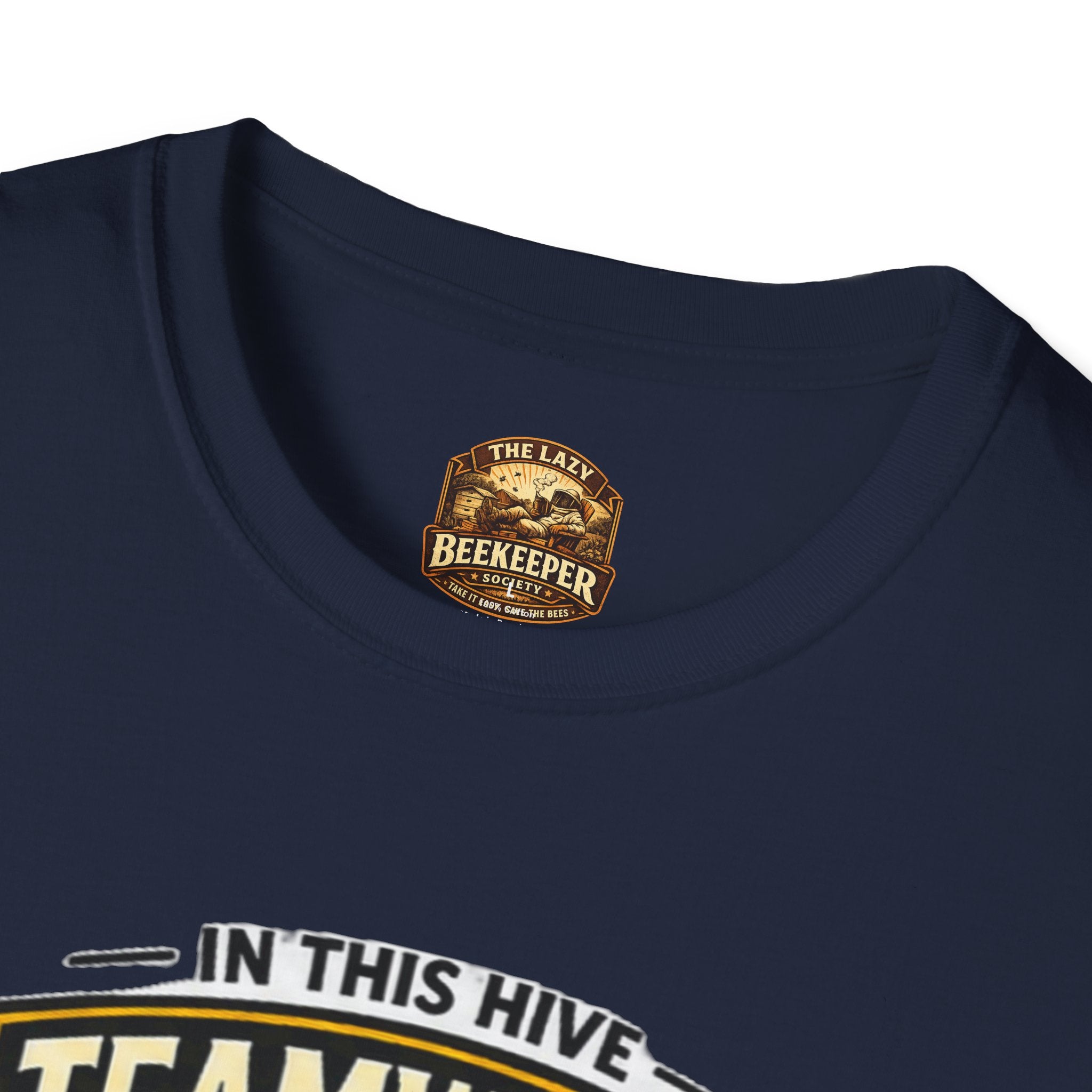 Teamwork Makes Honey T-Shirt — "In This Hive" Bee Graphic Tee