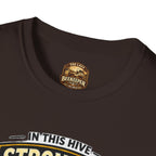 Stronger Together Bee T-Shirt — "In This Hive Every Bee Matters"