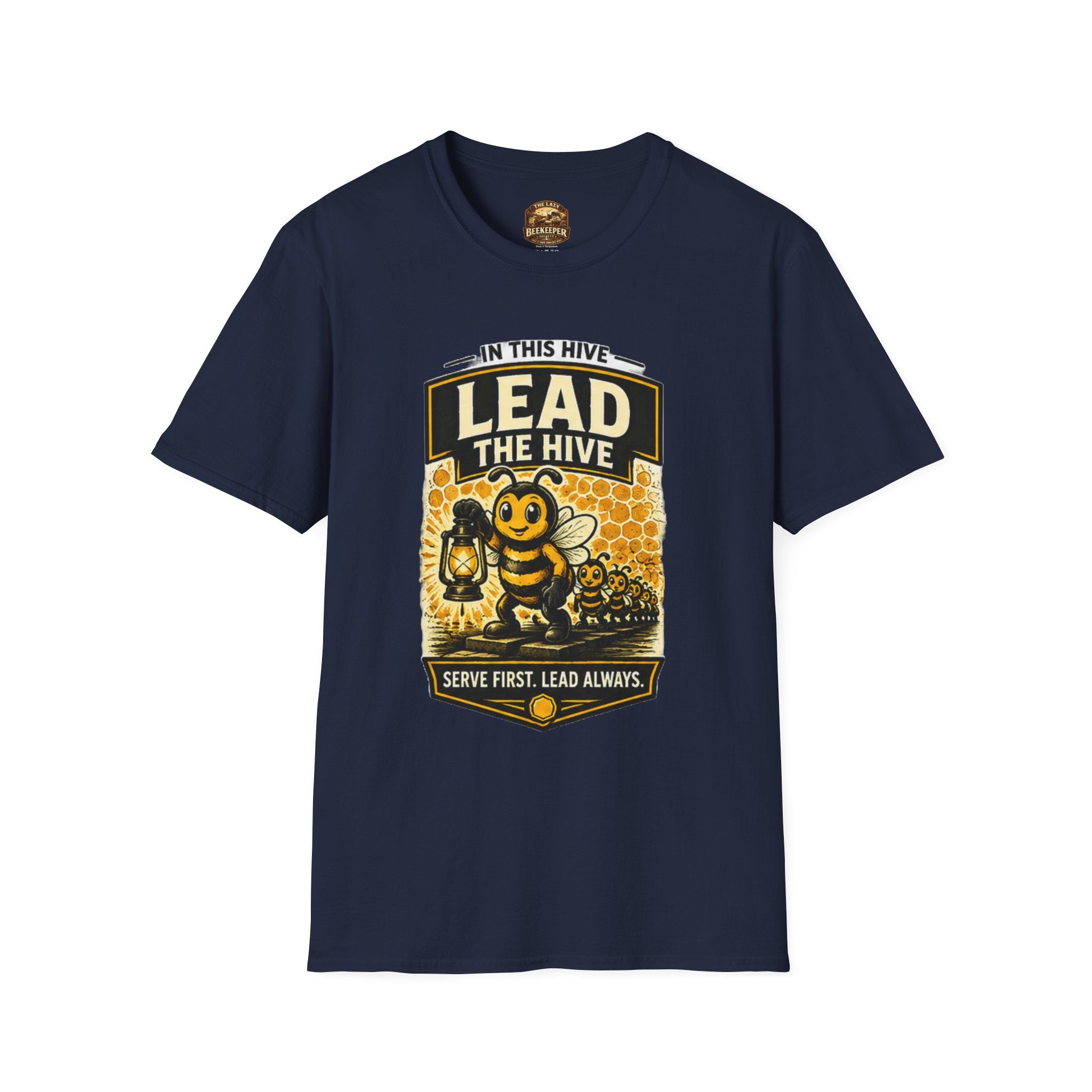 Lead the Hive T-Shirt — "In This Hive" Bee Leadership Graphic