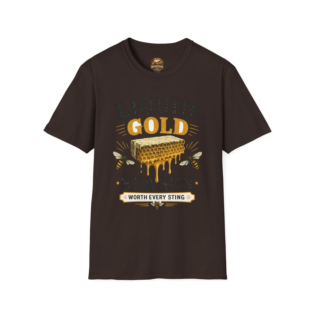 Liquid Gold Season T-Shirt — Honey Bee Beekeeper Shirt (Worth Every Sting)