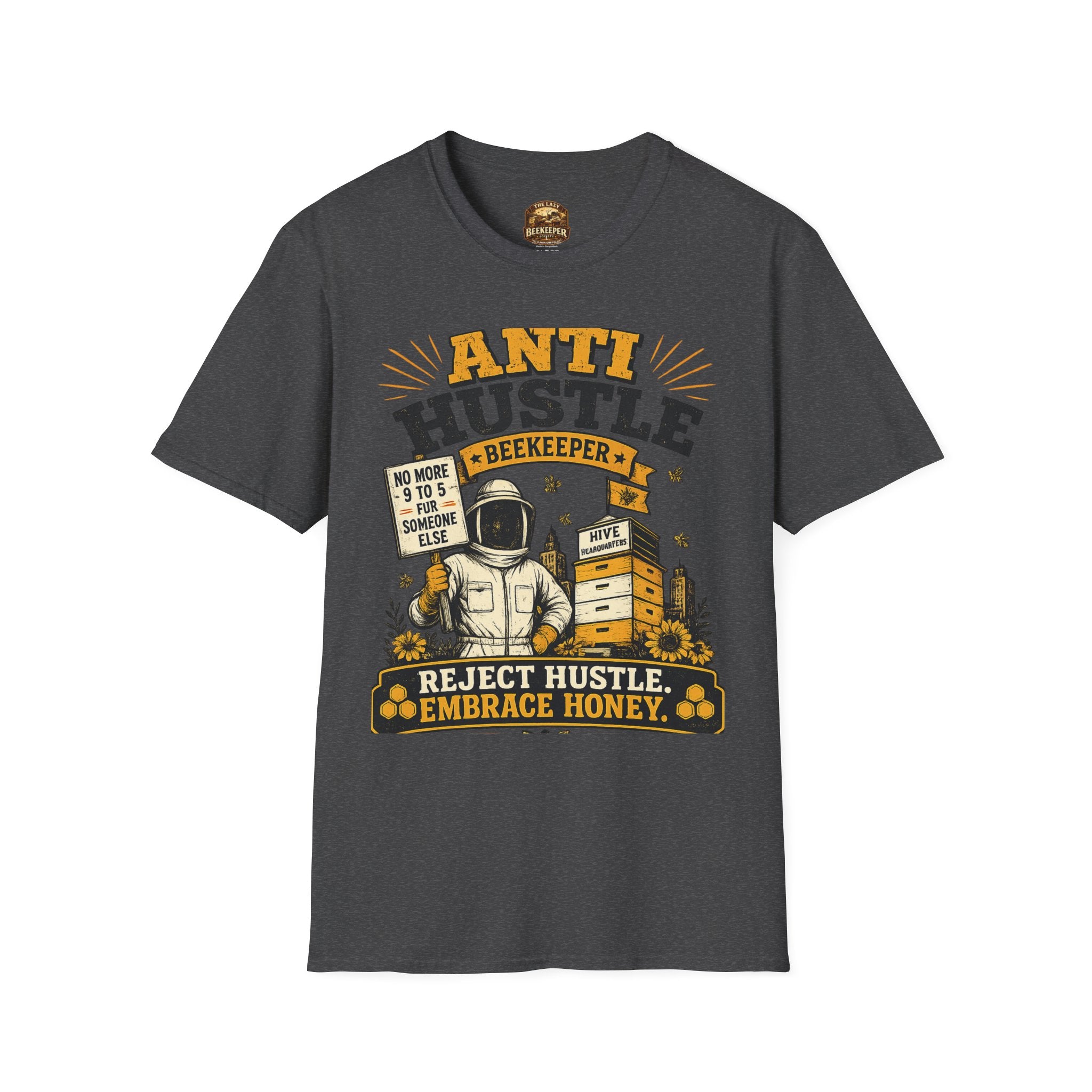 Beekeeper T-Shirt — “Anti Hustle” Embrace Honey Vintage Graphic Tee